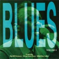 Blues Volume 4 - Various Artists Blues Volume 4 Various Artists