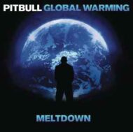 Pitbull - Global Warming Meltdown (PA) Pitbull Global Warming Meltdown (PA)