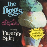 The Figgs Hi Fi Dropouts 5T EP