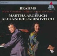 Brahms - Haydn Variations; Sonata OP. 34B; Waltzes - Martha Argerich, Alexandre Rabinovitch Brahms Haydn Variations; Sonata OP. 34B; Waltzes Martha Argerich, Alexandre Rabinovitch