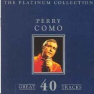 Perry Como - 40 Great Tracks (The Platinum Collection) (2 CDs) (SS) Perry Como 40 Great Tracks (The Platinum Collection) (2 CDs) (SS)