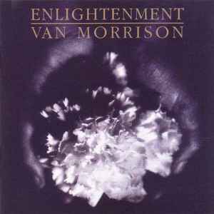 Van Morrison - Enlightenment Van Morrison Enlightenment